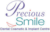 Precious Smile  dental cosmetic centre
